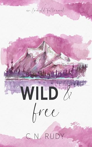 Wild & Free