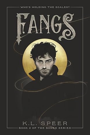 Fangs: The Bones Series 2