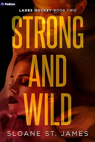 Strong and Wild