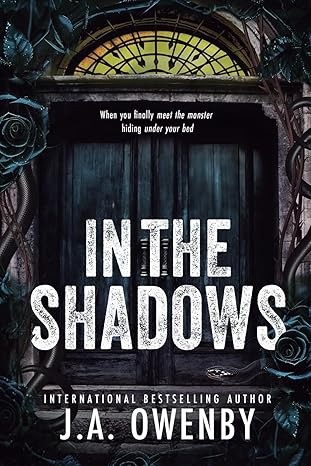 In The Shadows