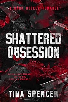 Shattered Obsession