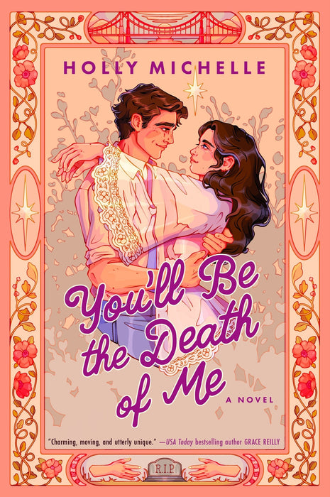 You’ll Be the Death of Me
