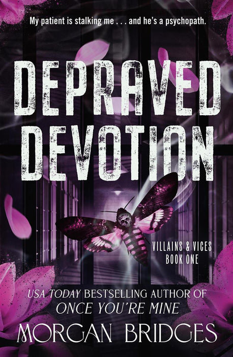 Depraved Devotion: Villains & Vices 1