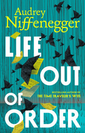 Life Out of Order