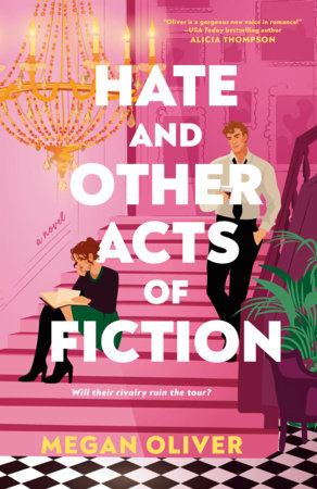 Hate and Other Acts of Fiction