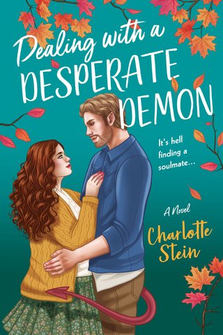 Dealing with a Desperate Demon