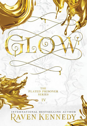 Glow: The Plated Prisoner 4