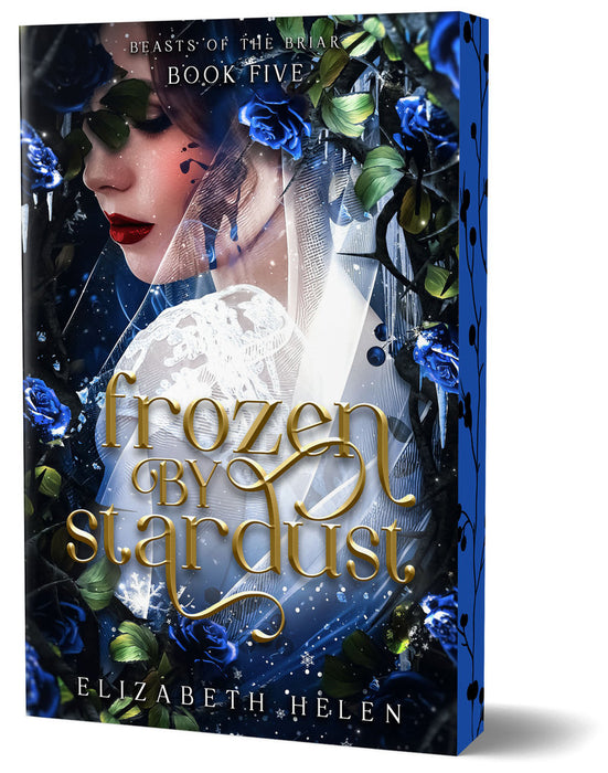 Frozen by Stardust: Beasts of the Briar 5 (Deluxe Edition)
