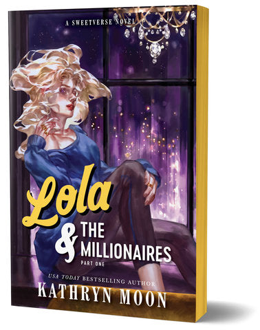 PRE-ORDER Lola & the Millionaires: Part One