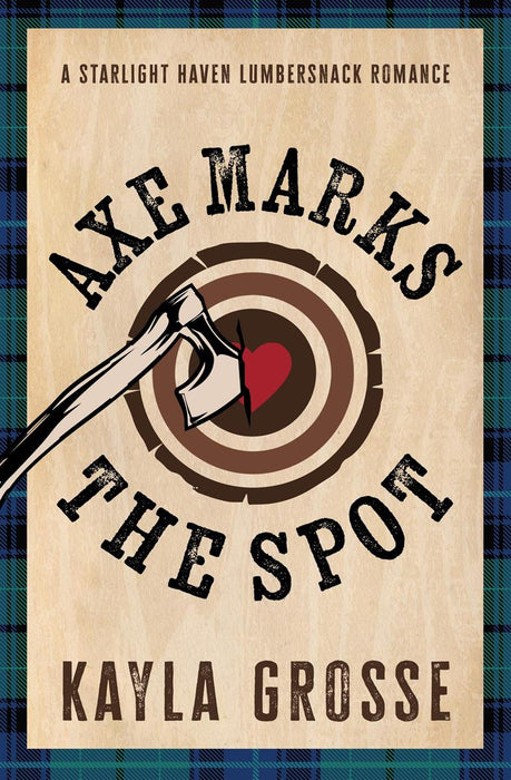 Axe Marks the Spot: Starlight Haven Lumbersnacks 2