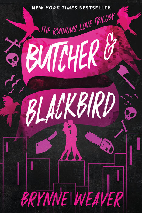 Butcher & Blackbird - The Ruinous Love Trilogy 1