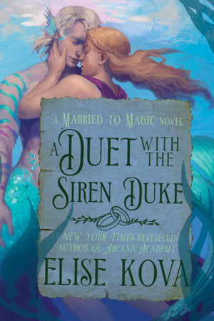 A Duet with the Siren Duke