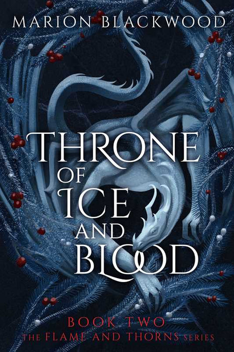 Throne of Ice and Blood: Flame and Thorns 2