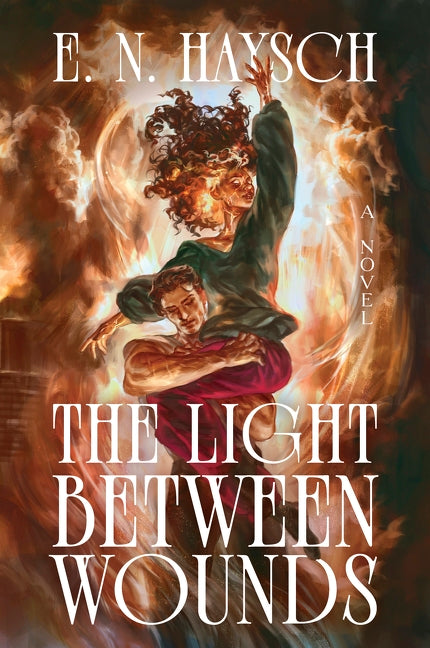 The Light Between Wounds