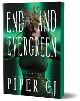 End and Evergreen