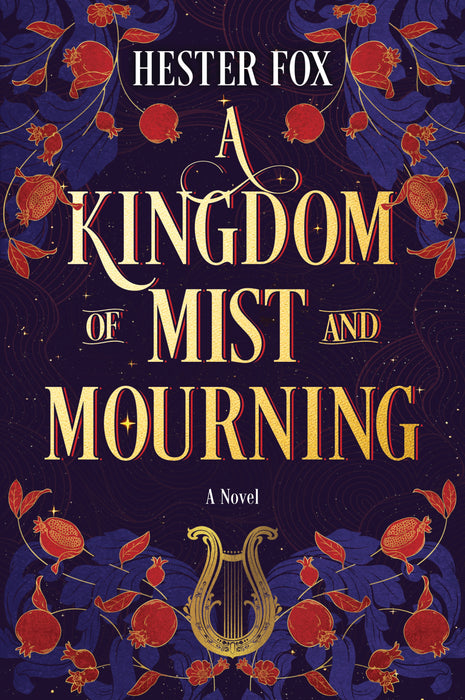 A Kingdom of Mist and Mourning