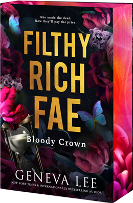 Filthy Rich Fae: Bloody Crown
