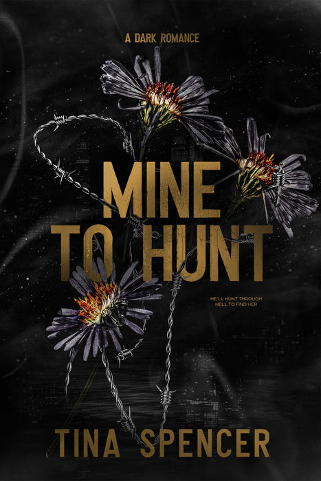 Mine to Hunt