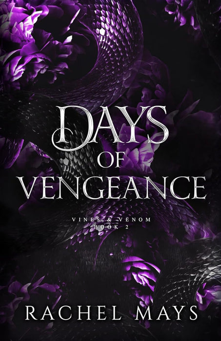 Days of Vengeance (Vines & Venom Book 2)