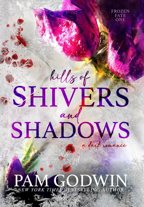 Hills of Shivers and Shadows (Frozen Fate 1)