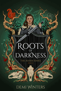 Roots of Darkness