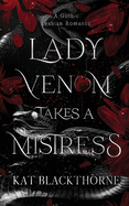Lady Venom Takes A Mistress