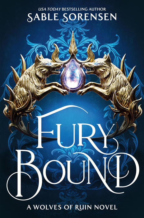 Fury Bound: The Wolves of Ruin 2