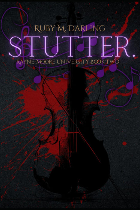 Stutter: Rayne-Moore University 2