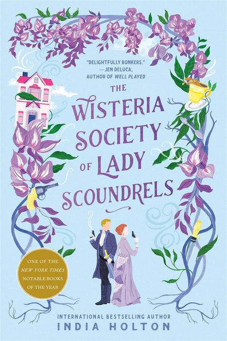 The Wisteria Society of Lady Scoundrels: Dangerous Damsels 1